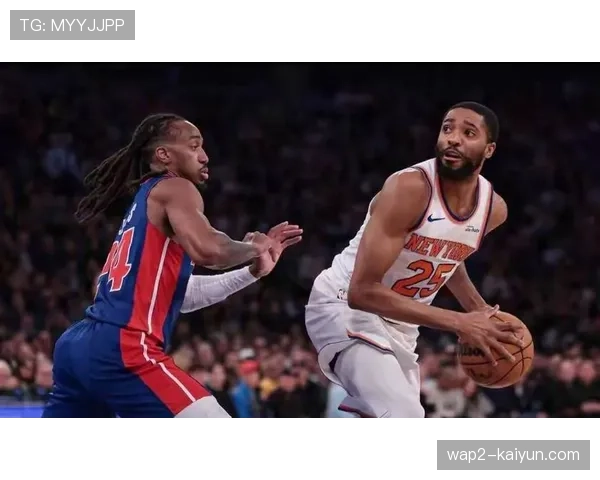 活塞126-111击败尼克斯 坎宁安33分展现球队物理属性优势